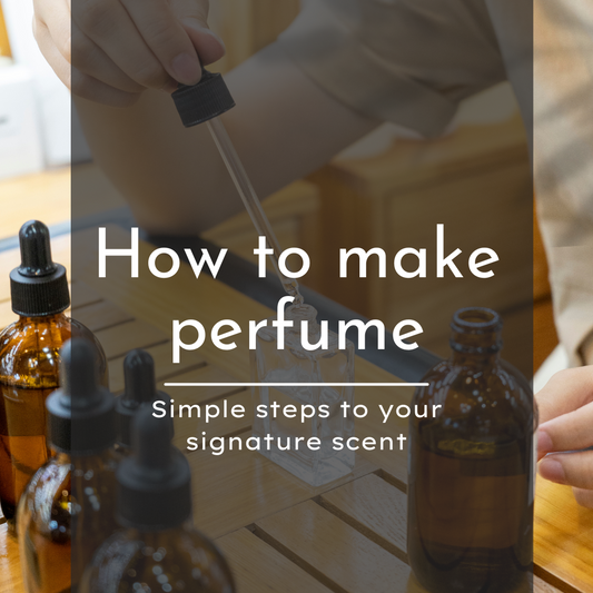 How to make perfume