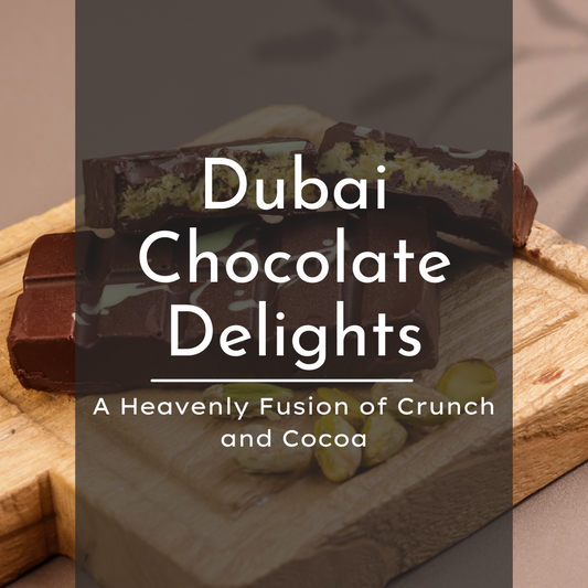 Dubai Chocolate Delights You Need to Taste
