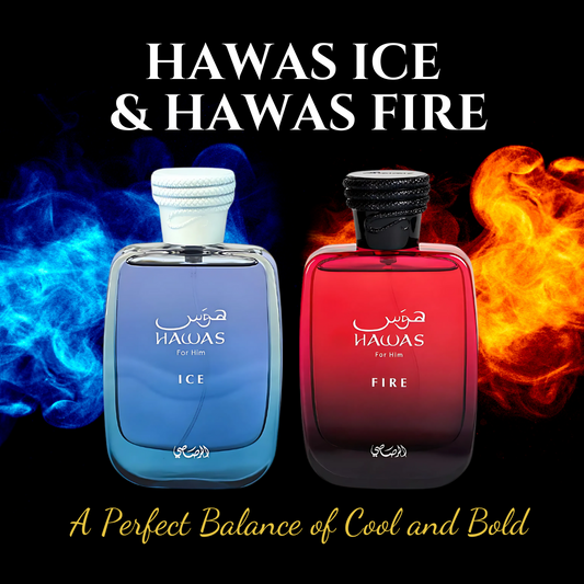 Hawas Ice & Hawas Fire – A Perfect Balance of Cool and Bold
