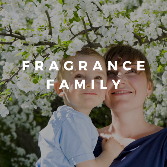 Fragrance Family