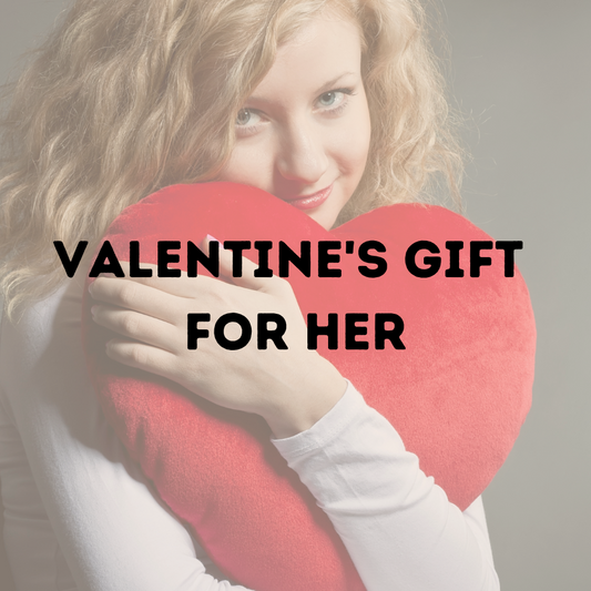 Valentines Gifts for Her