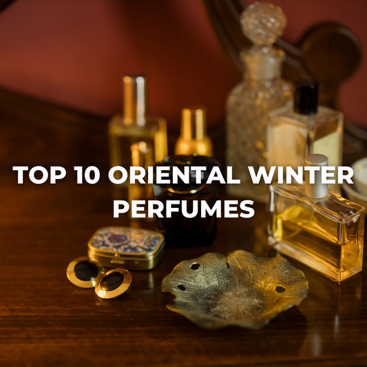 Top 10 Oriental Winter Perfume